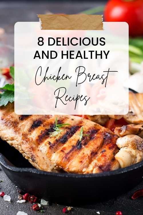 chicken breast protein recipes for weight loss